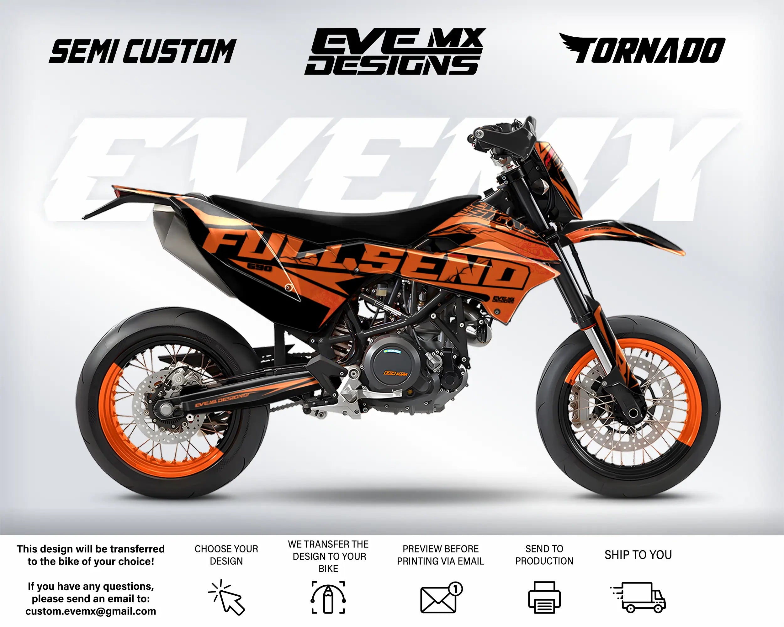 Orange and black motorcycle with 'Full Send' branding on a white background, featuring 'EveMX Designs' and 'Tornado'.
